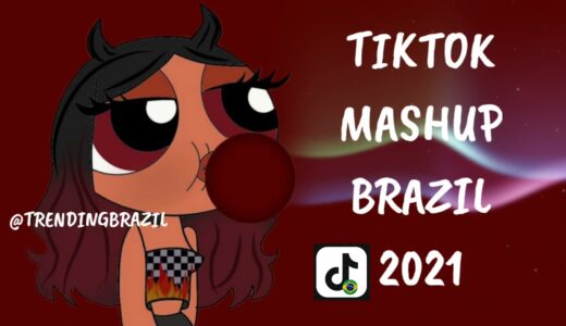 TIKTOK MASHUP BRAZIL 2021🇧🇷 (MÙSICAS TIK TOK) DANCE SE SOUBER