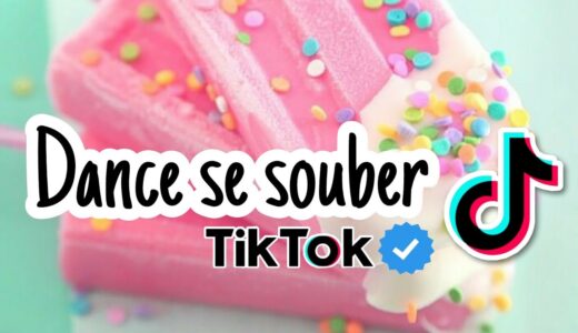 Dance se souber (Versão Tiktok 💖)