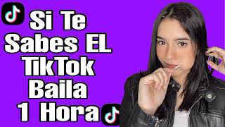 Si Te Sabes El TikTok Baila! -(1 Hora) 2021