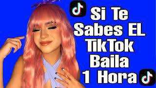 Si Te Sabes El TikTok Baila! -(1 Hora) 2021