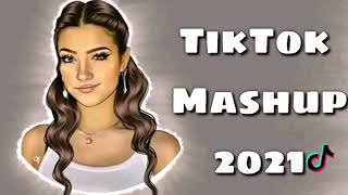 TikTok mashup 2021✨✨ (Not clean)