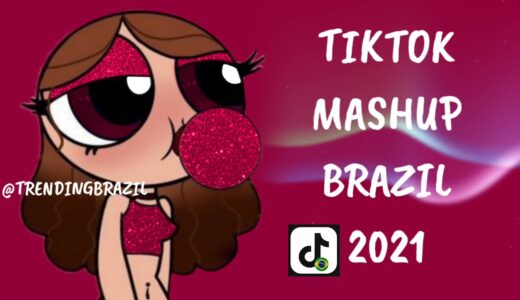 TIKTOK MASHUP BRAZIL 2021🇧🇷 (MÙSICAS TIK TOK) DANCE SE SOUBER