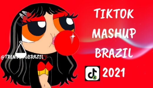 TIKTOK MASHUP BRAZIL 2021🇧🇷 (MÙSICAS TIK TOK) DANCE SE SOUBER