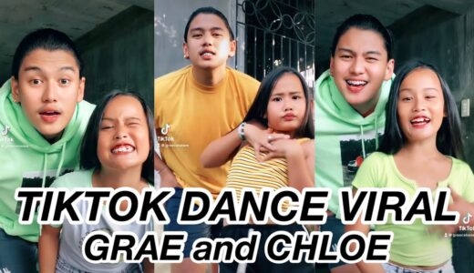 GRAE & CHLOE VIRAL TIKTOK DANCE COMPILATION! | Part 18