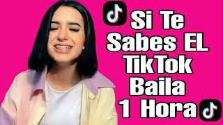 Si Te Sabes El TikTok Baila! -(1 Hora) 2021