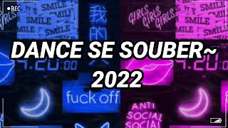 Dance se souber~Tik Tok 2022(2)