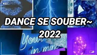 Dance se souber~Tik Tok 2022(4)