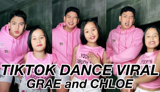 GRAE & CHLOE VIRAL TIKTOK DANCE COMPILATION!! | Part 26