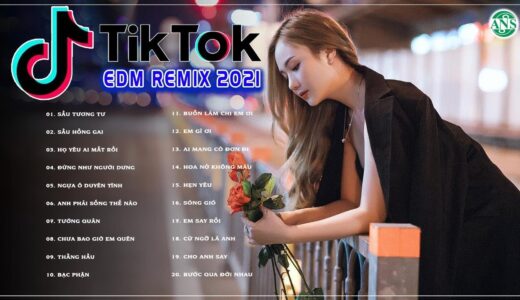 Nhạc EDM TIKTOK Hay Nhất 2021 - Họ Yêu Ai Mất Rồi , Anh Từng Cố Gắng - Lk Nhạc Trẻ Remix Gây Nghiện