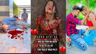 Breakup 💔💔💔 Tik Tok Videos || Sad Tik Tok Videos || ``Tik Tok Videos`` || Tik Tok || PART-336