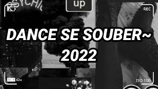 Dance se souber~Tik Tok 2022(2)