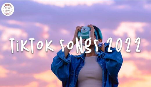 Tiktok songs 2022 🍰 Trending tiktok hits - Viral songs latest