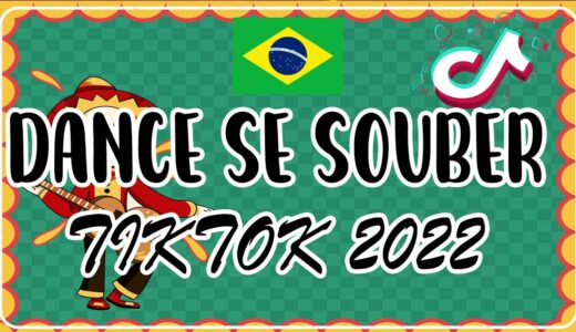 ~Dance se souber~Tik Tok💖 TIKTOK MASHUP BRAZIL 2022🇧🇷 (MÙSICAS TIK TOK) DANCE SE SOUBER #56