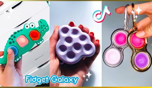 Fidget Toys TikTok Compilation #306 ⚡ Fidget Galaxy – Fidget 2022 – Fidget Toys Shopping