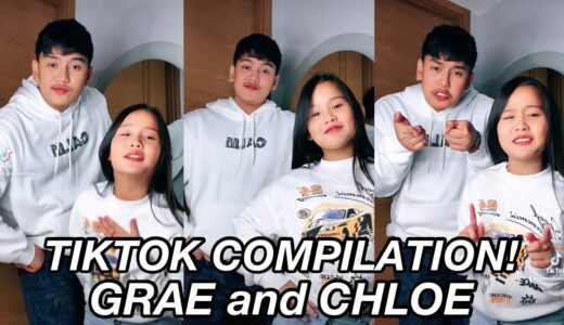 GRAE & CHLOE VIRAL TIKTOK DANCE COMPILATION!! (April Mushups)