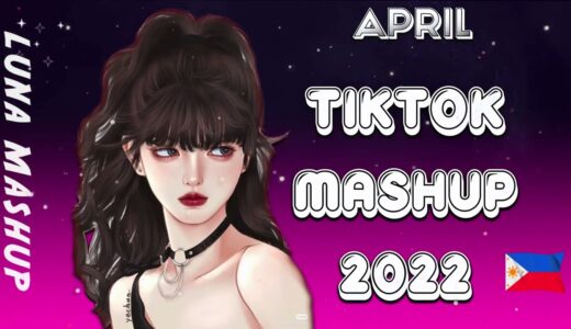 BEST TIKTOK MASHUP🍬 2022 PHILIPPINES💥APRIL (DANCE CRAZE)