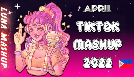 BEST TIKTOK MASHUP🍬 2022 PHILIPPINES💥APRIL (DANCE CRAZE)