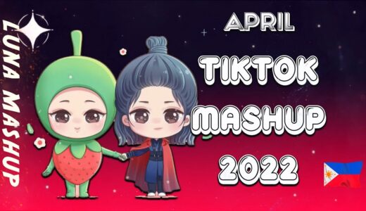 BEST TIKTOK MASHUP🍬 2022 PHILIPPINES💥APRIL (DANCE CRAZE)