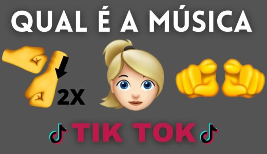 ADIVINHE A MÚSICA DO TIK TOK COM EMOJIS – DESAFIO MUSICAL #11