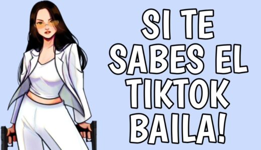 Si Te Sabes El TikTok Baila! - 2022