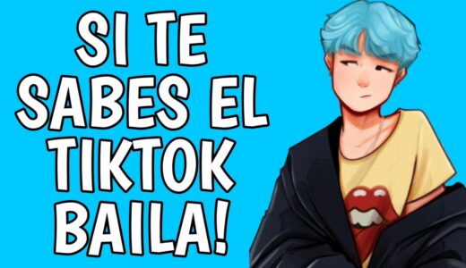 Si Te Sabes El TikTok Baila! - 2022