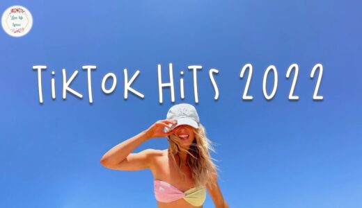 Tiktok hits 2022 🍬 Viral songs latest ~ Tiktok mashup