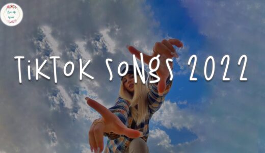 Tiktok songs 2022 🍧 Best tiktok songs ~ Viral songs latest