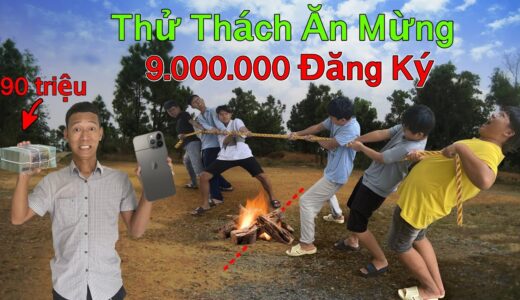 90.000.000 VND ĂN MỪNG 9.000.000 Sub