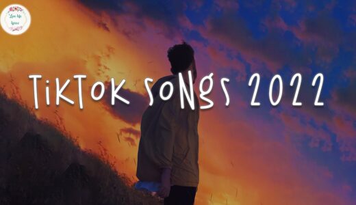 Tiktok songs 2022 🧁 Good tiktok songs ~ Viral songs