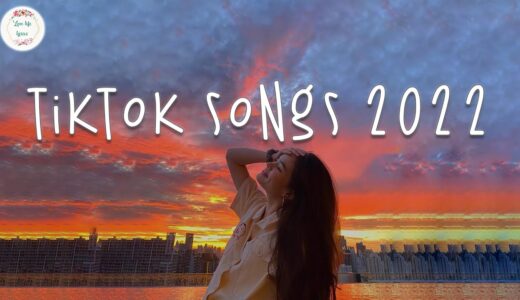 Tiktok songs 2022 🍨 Trending songs 2022 ~ Best tiktok songs