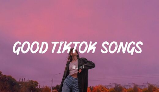 Good tiktok songs 🥞 Tiktok viral hits ~ Best tiktok songs 2022