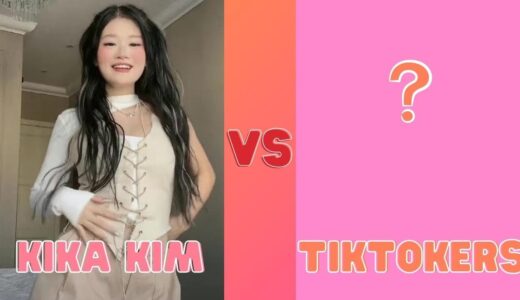 New KiKa Kim Vs TikTokers