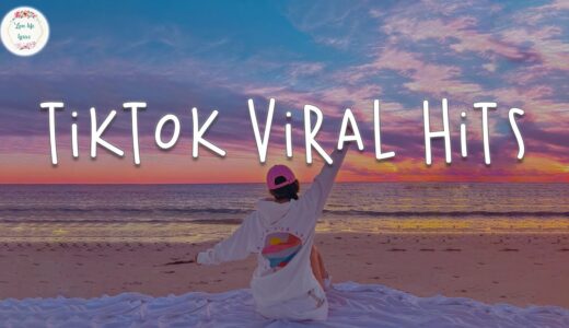 Tiktok viral hits 🍬 Trending tiktok songs ~ Best tiktok songs 2023