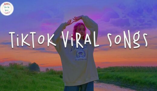 Tiktok viral songs 🧁 Trending tiktok songs ~ Best tiktok songs