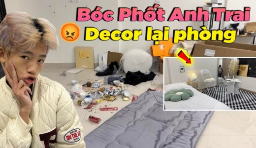 [NhungDayy] Bóc Phốt Anh Trai Ở Bẩn quyết định chi tiền decor lại phòng..???