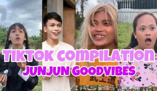 PART 73| JUNJUN TIKTOK COMPILATION|TIKTOK GOODVIBES