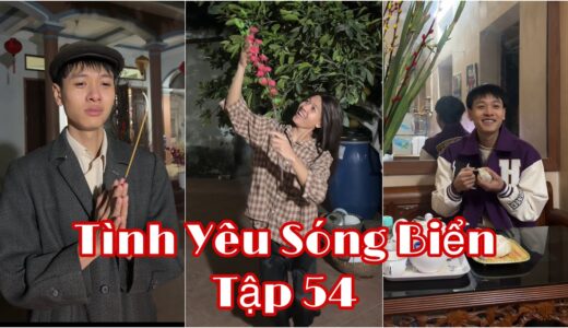 Phim Ngắn: Tình Yêu Sóng Biển | Tập 54: Hoàn Cảnh Đối Nghịch Của Gia Đình Linh, Mạnh Đêm Giao Thừa