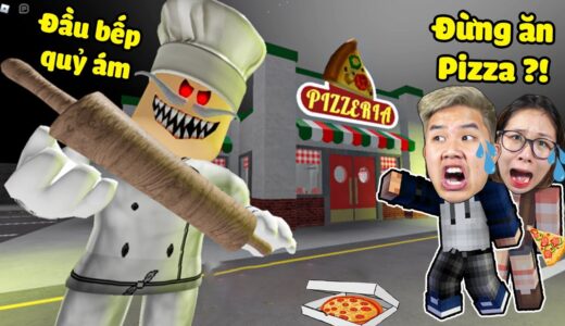 Đừng Đến Nhà Hàng Pizza Của Đầu Bếp Quỷ Trong Roblox Escape The Pizzeria Như bqThanh & Ốc