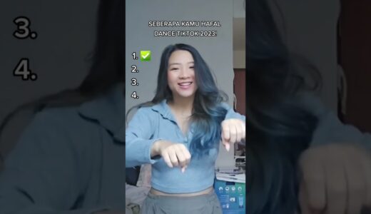 SEBERAPA KAMU HAFAL DANCE TIKTOK PART 1!