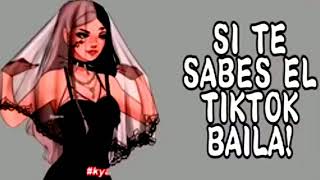 SI TE SABES EL TIKTOK BAILA! - 2023