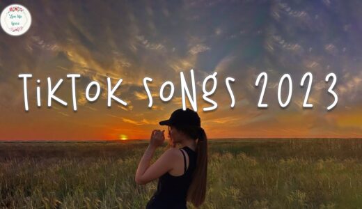 Tiktok songs 2023 🍹 Tiktok viral songs ~ Trending tiktok songs