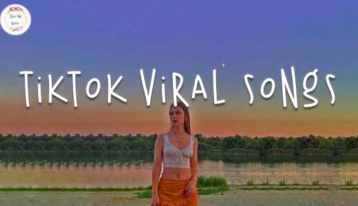 Tiktok viral songs 🍸 Trending tiktok songs ~ Best tiktok songs 2023