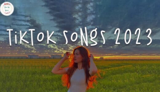 Tiktok songs 2023 🧁 Trending tiktok songs ~ Tiktok viral songs 2023