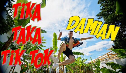 Damian - Tika Taka TikTok (Official Music Video)