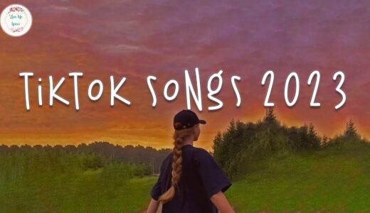 Tiktok songs 2023 🧁 Tiktok viral songs ~ Trending tiktok 2023