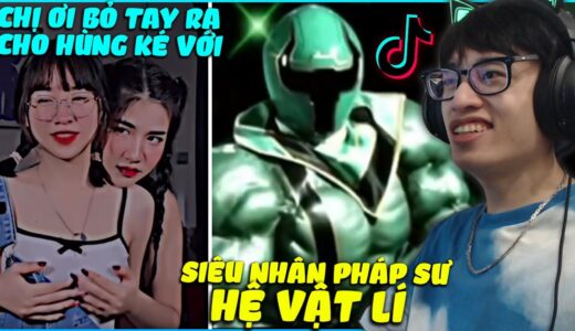 HÙNG AKIRA XEM TIK TOK VN CHỊ ƠI BỎ TAY RA CHO HÙNG KÉ VỚI VÀ SIÊU NHÂN HỆ VẬT LÍ ONE PUNCH MAN