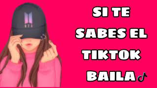 Si Te  Sabes El TikTok Baila! - 2023