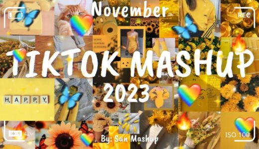 Tiktok Mashup November 💛 2023 💛 (Not Clean)