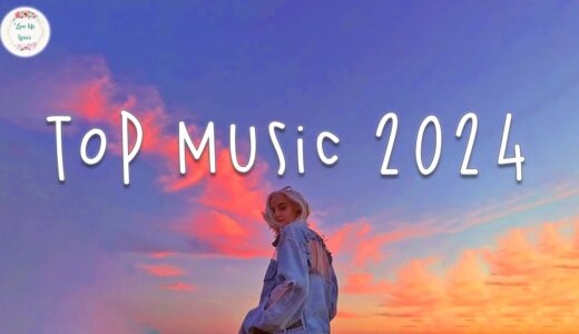 Top music 2024 🍰 Tiktok songs 2024 ~ Best tiktok music 2024